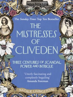 The Mistresses of Cliveden