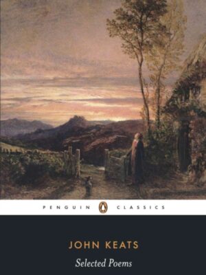 Selected Poems: Keats