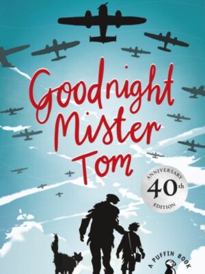 Goodnight Mister Tom
