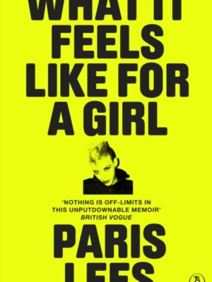 What It Feels Like for a Girl