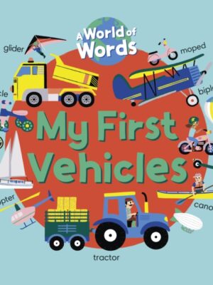 My First Vehicles