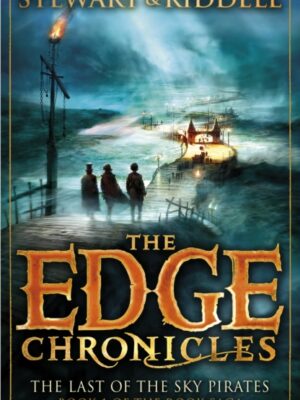 The Edge Chronicles 7: The Last of the Sky Pirates