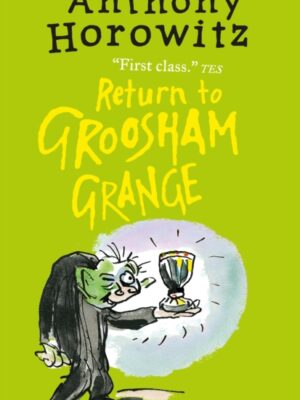 Return to Groosham Grange