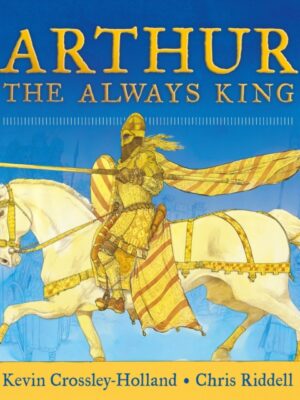 Arthur: The Always King