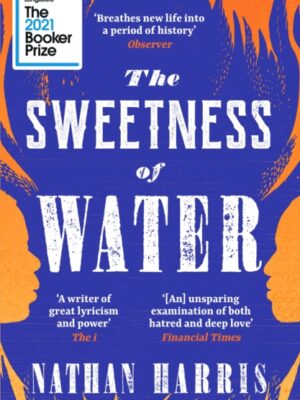 The Sweetness of Water