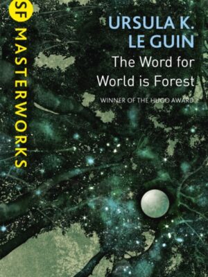 The Word for World is Forest