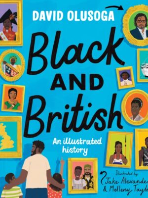 Black and British: An Illustrated History