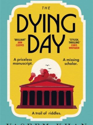 The Dying Day