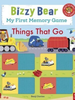 Bizzy Bear: My First Memory Game Book: Things That Go