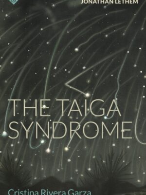 The Taiga Syndrome