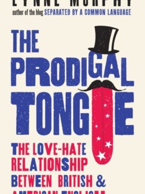 The Prodigal Tongue