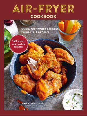 Air-Fryer Cookbook (THE SUNDAY TIMES BESTSELLER)