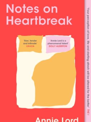 Notes on Heartbreak