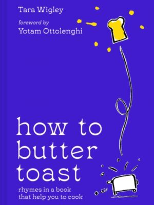 How to Butter Toast