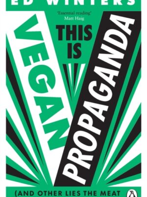 This Is Vegan Propaganda