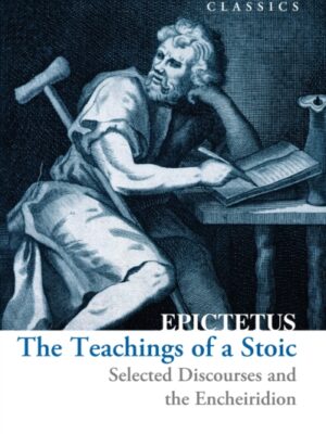 The Teachings of a Stoic