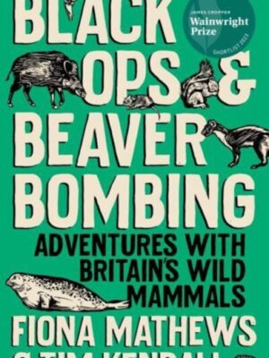 Black Ops and Beaver Bombing