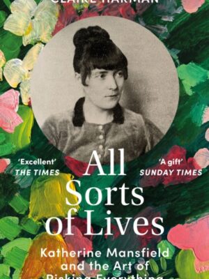 All Sorts of Lives