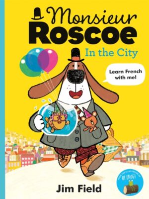 Monsieur Roscoe in the City