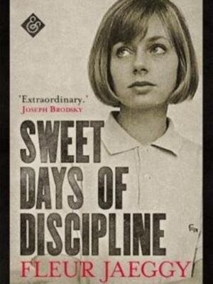 Sweet Days of Discipline
