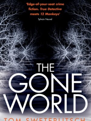 The Gone World