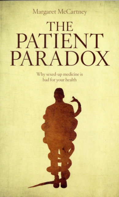 The Patient Paradox