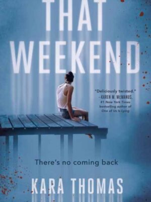 That Weekend