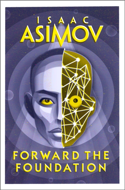 Forward the Foundation : Book 2