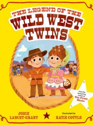 The Legend of the Wild West Twins