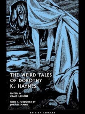 The Weird Tales of Dorothy K. Haynes : 54