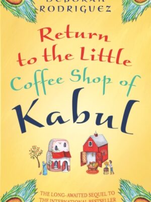 Return to the Little Coffee Shop of Kabul