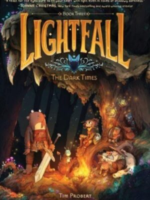 Lightfall: The Dark Times