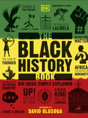 The Black History Book : Big Ideas Simply Explained