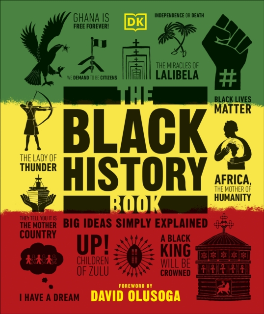 The Black History Book : Big Ideas Simply Explained