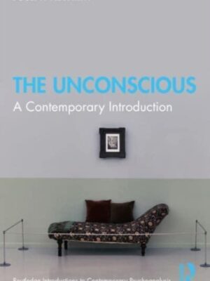 The Unconscious : A Contemporary Introduction