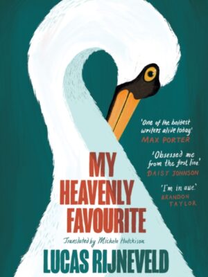 My Heavenly Favourite : FROM THE WINNERS OF THE INTERNATIONAL BOOKER PRIZE