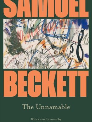The Unnamable : Introduced by Eimear McBride