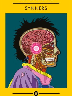 Synners : The Arthur C Clarke award-winning cyberpunk masterpiece for fans of William Gibson and THE MATRIX