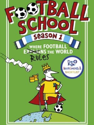 Football School Season 1: Where Football Explains the World