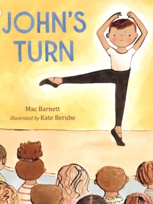 John's Turn : From the author of the Shape trilogy comes an empowering picture book of a young dancer facing his fears and finding the confidence to perform