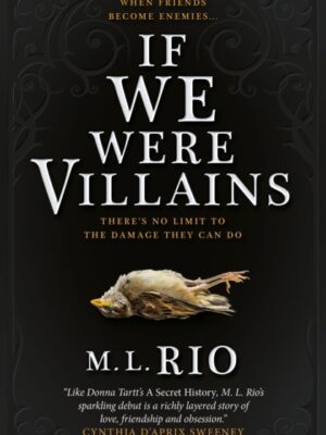 If We Were Villains: The Sensational TikTok Book Club pick