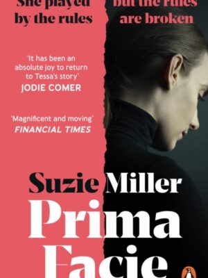 Prima Facie : Based on the award-winning play starring Jodie Comer