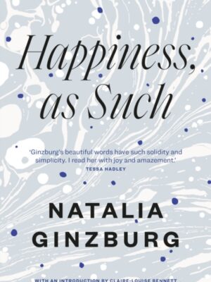 Happiness, As Such