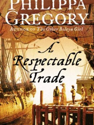 A Respectable Trade