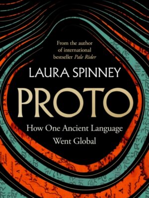 Proto : How One Ancient Language Went Global