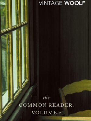 The Common Reader: Volume 2