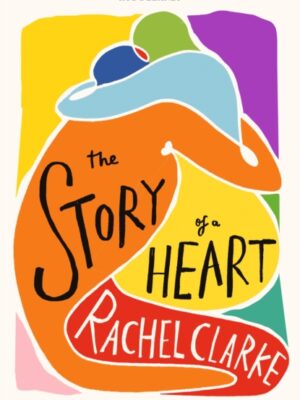 The Story of a Heart
