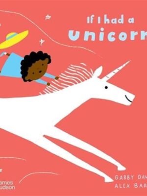 If I had a unicorn