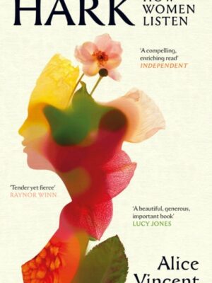 Hark : How Women Listen