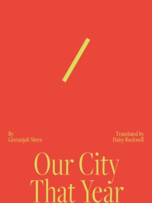 Our City That Year